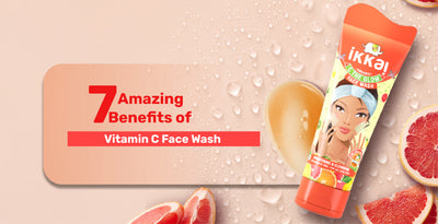 7 Amazing Benefits of Vitamin C Face Wash